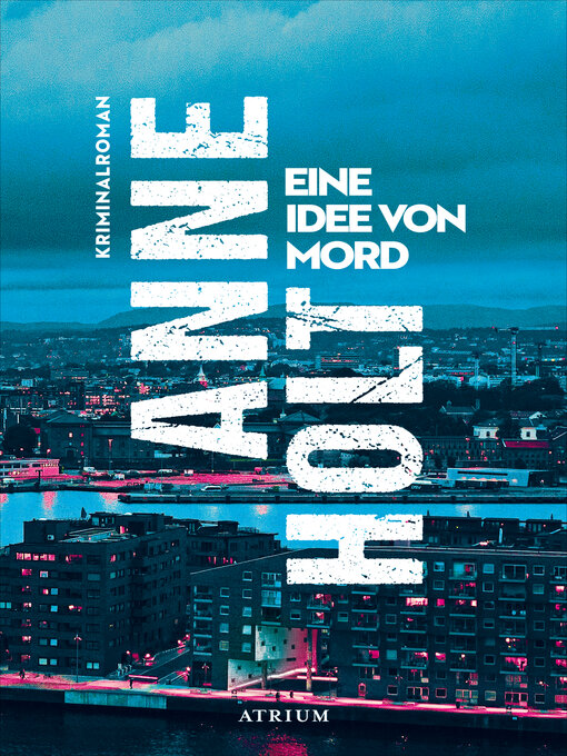 Titeldetails für Eine Idee von Mord nach Anne Holt - Verfügbar